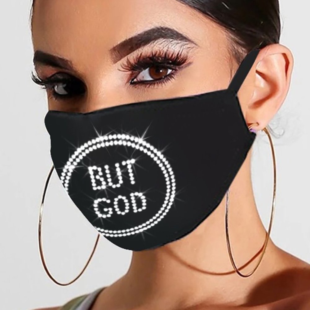 Bling Rhinestone MASK "But God"